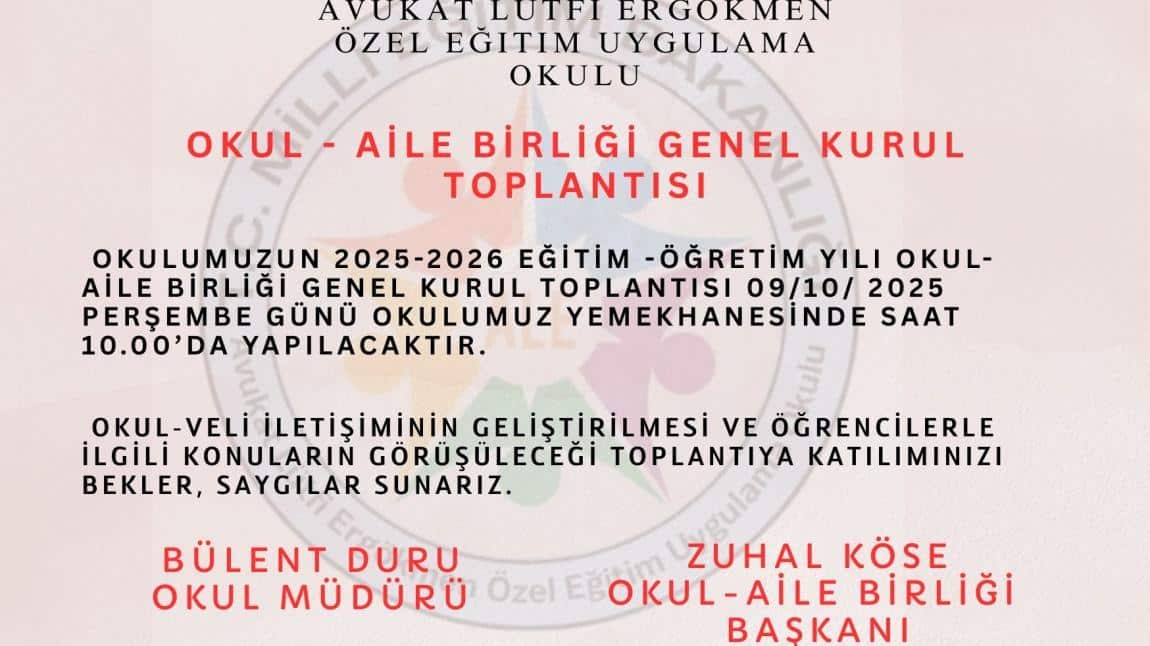 OKUL-AİLE BİRLİĞİ GENEL KURUL TOPLANTISI